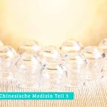 Das Schröpfen in der TCM
