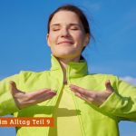 Achtsamkeit im Alltag