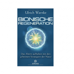 Bionische Regeneration